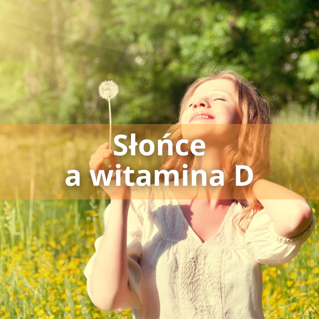 Jak 15 minut słońca dziennie wspiera witaminę D?